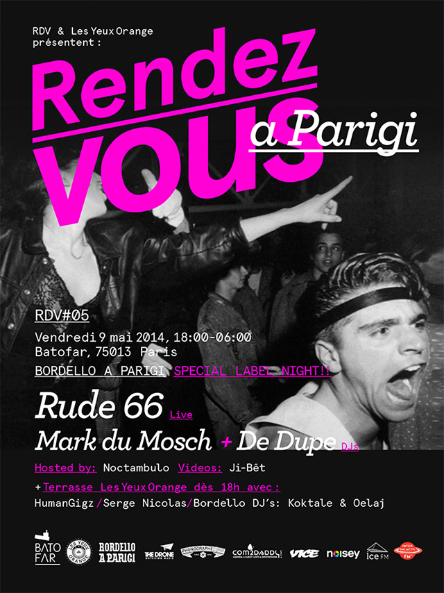 Rendez-Vous w/ Rude66, Mark du Mosch, De Dupe @Batofar