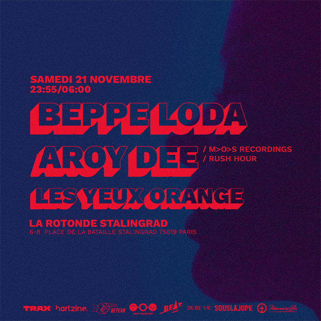 Les Yeux Orange vs Beppe Loda vs Aroy Dee @ La Rotonde