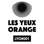 Les Yeux Orange / LYO-001
