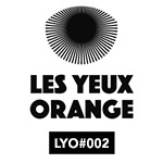 Les Yeux Orange / LYO-002