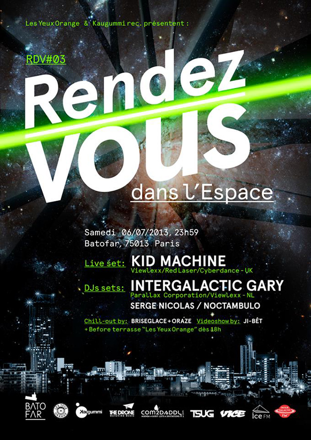 Rendez-Vous 03 w/ Kid Machine, Intergalactic Gary @ Batofar