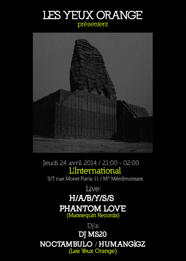 Phantom Love, Habyss @ l'Internationnale